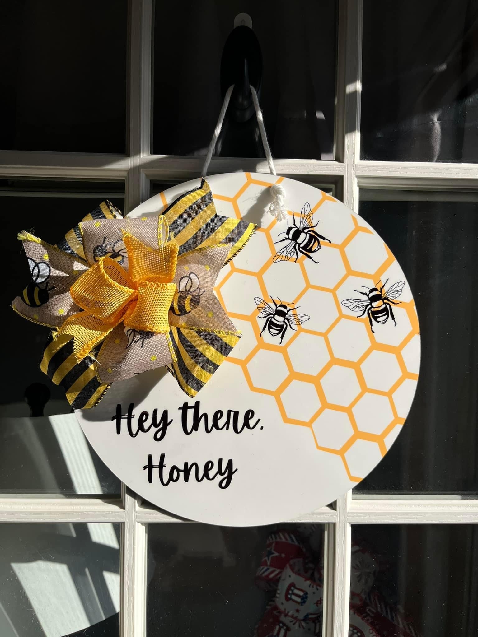 Hey There Honey Bee Door Hanger