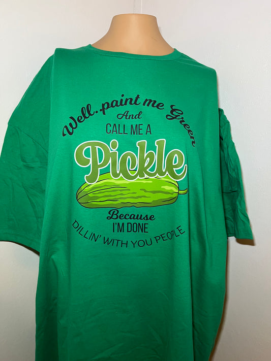 Paint me green and call me a pickle